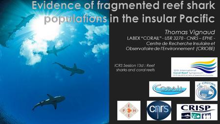 Evidence of fragmented reef shark populations in the insular Pacific