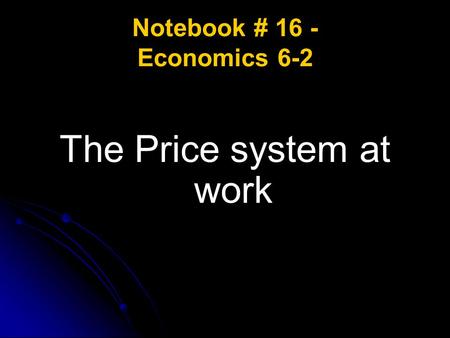 Notebook # 16 - Economics 6-2