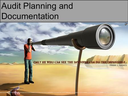 Audit Planning and Documentation