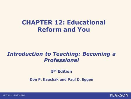 CHAPTER 12: Educational Reform and You