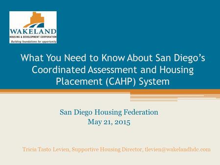 San Diego Housing Federation May 21, 2015