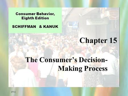The Consumer’s Decision-Making Process