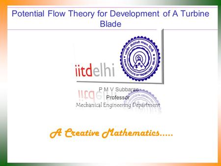 Potential Flow Theory for Development of A Turbine Blade