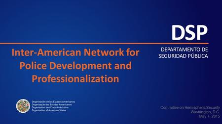 Inter-American Network for Police Development and Professionalization