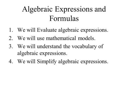Algebraic Expressions and Formulas