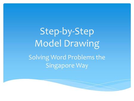Step-by-Step Model Drawing