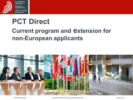 PCT Direct Current program and extension for non-European applicants