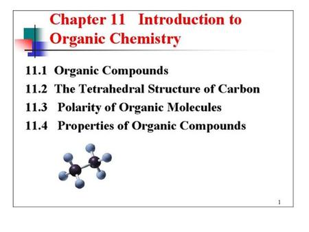 Introduction to Organic. Carbon Structures of Methane.