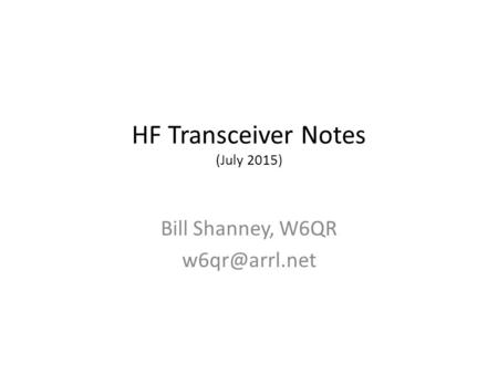 HF Transceiver Notes (July 2015)
