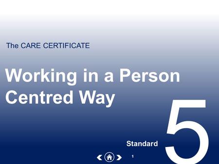 Working in a Person Centred Way