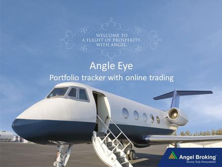 Angle Eye Portfolio tracker with online trading.