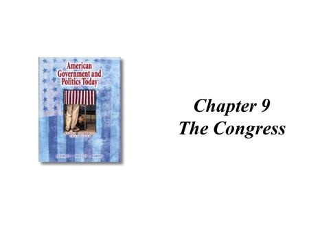Chapter 9 The Congress.