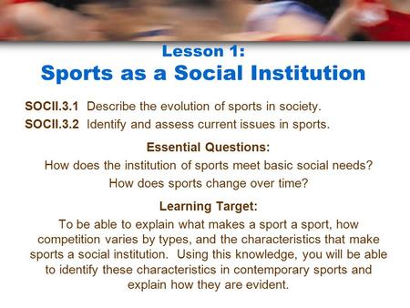 Lesson 1: Sports as a Social Institution