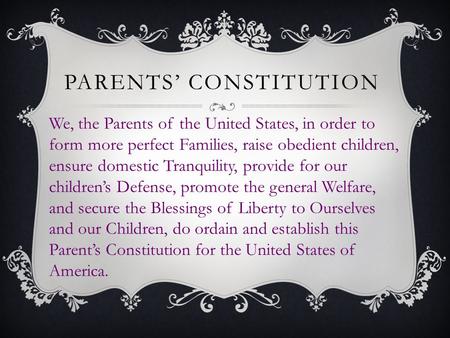 Parents’ Constitution