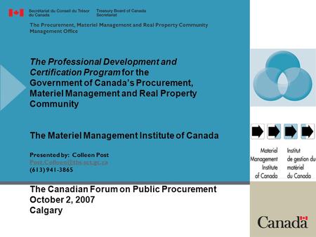 The Procurement, Materiel Management and Real Property Community Management Office The Professional Development and Certification Program.
