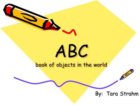ABC book of objects in the world
