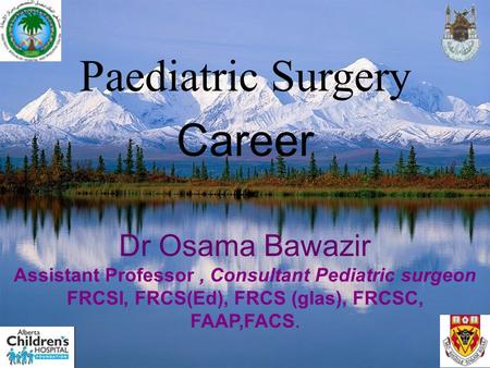 Paediatric Surgery Career Dr Osama Bawazir