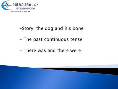 Story: the dog and his bone