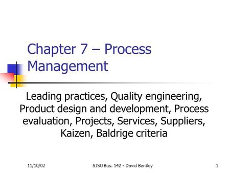 Chapter 7 – Process Management
