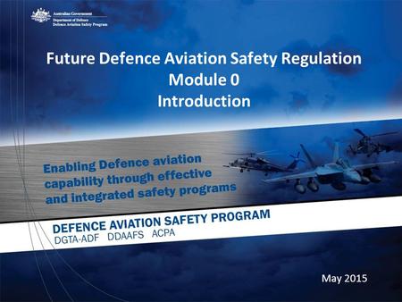 Future Defence Aviation Safety Regulation Module 0 Introduction