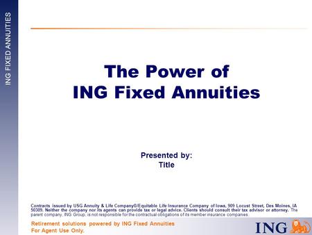The Power of ING Fixed Annuities