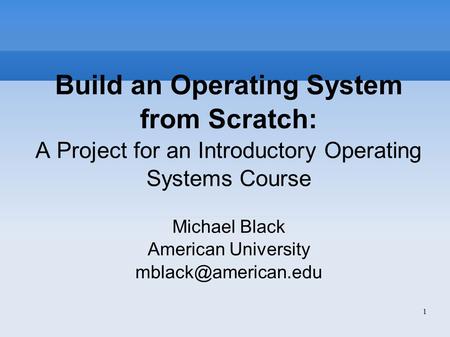 Build an Operating System