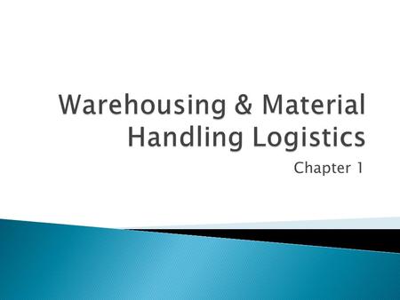 Warehousing & Material Handling Logistics