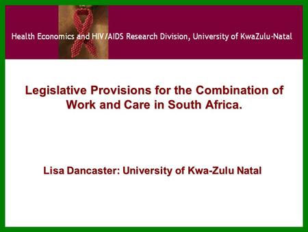 Lisa Dancaster: University of Kwa-Zulu Natal