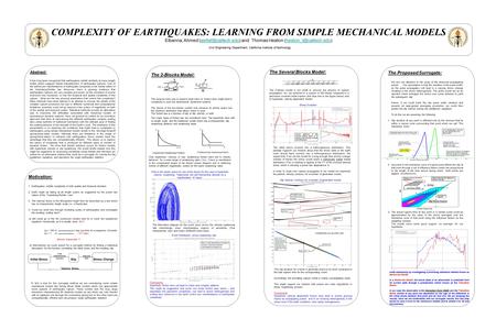 COMPLEXITY OF EARTHQUAKES: LEARNING FROM SIMPLE MECHANICAL MODELS Elbanna, Ahmed and Thomas Heaton Civil Engineering.
