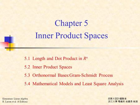 Chapter 5 Inner Product Spaces
