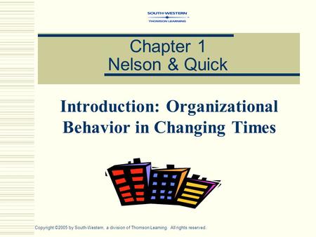 Introduction: Organizational Behavior in Changing Times