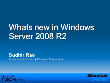 Sudhir Rao Technology Specialist | Microsoft Corporation.