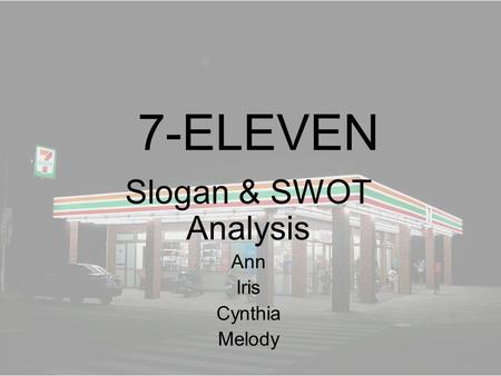 Slogan & SWOT Analysis Ann Iris Cynthia Melody
