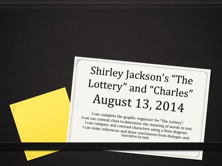 Shirley Jackson’s “The Lottery” and “Charles” August 13, 2014