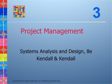 Systems Analysis and Design, 8e Kendall & Kendall
