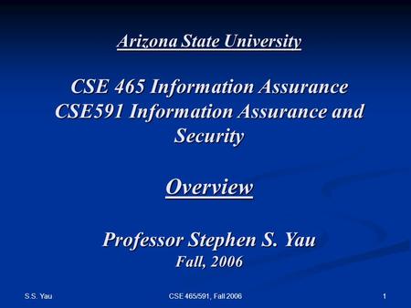 Overview CSE 465 Information Assurance