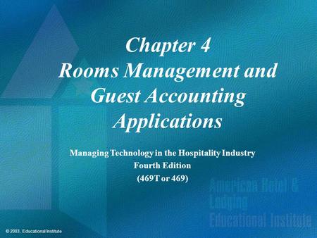 Rooms Management and Guest Accounting Applications
