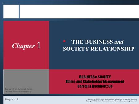 Business and Society: Ethics and Stakeholder Management, 6e Carroll & Buchholtz Copyright ©2006 by South-Western, a division of Thomson Learning. All rights.
