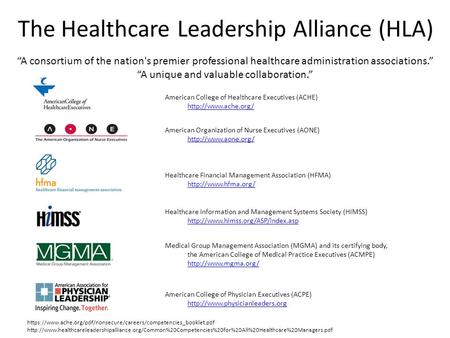 The Healthcare Leadership Alliance (HLA)