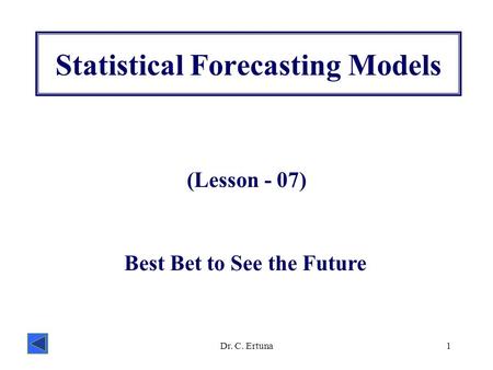 Statistical Forecasting Models