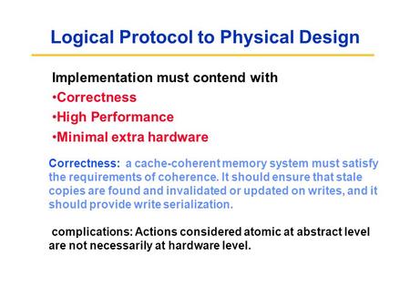 Logical Protocol to Physical Design