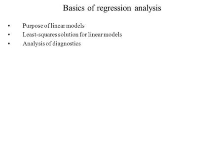 Basics of regression analysis