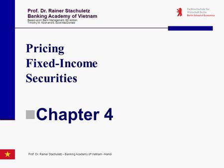 Chapter 4 Pricing Fixed-Income Securities