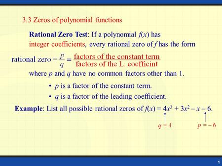 3.3 Zeros of polynomial functions