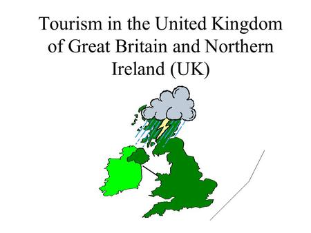 Tourism in the United Kingdom of Great Britain and Northern Ireland (UK)