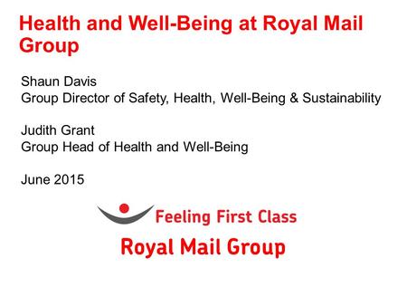 Health and Well-Being at Royal Mail Group