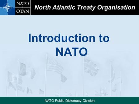 North Atlantic Treaty Organisation