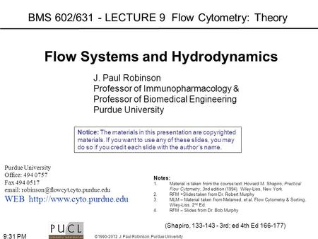 BMS 602/631 - LECTURE 9 Flow Cytometry: Theory