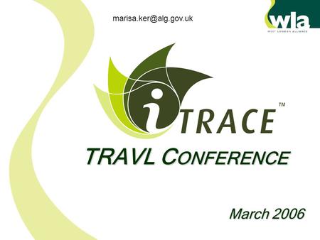 March 2006 TRAVL C ONFERENCE