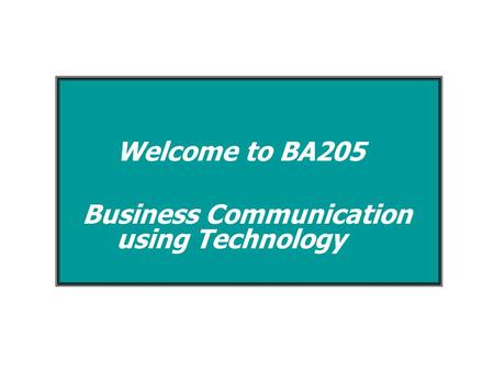 Business Communication using Technology